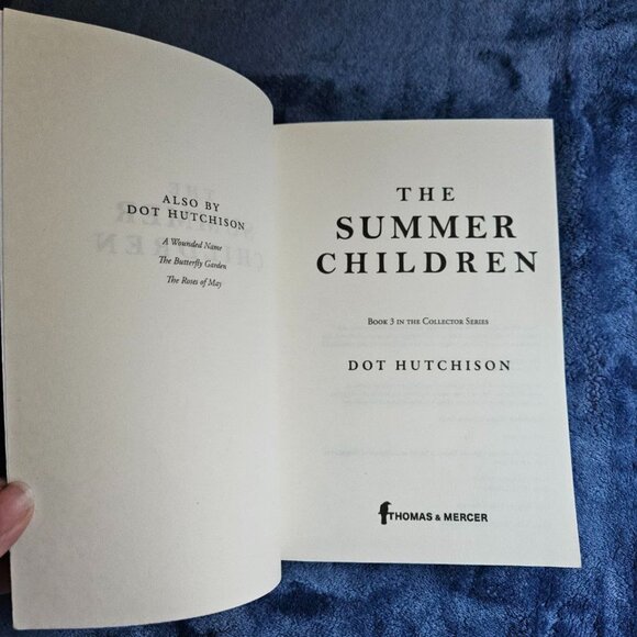 The Roses of May, The Summer Children and The Butterfly Garden by Dot Hutchison - Picture 5 of 12